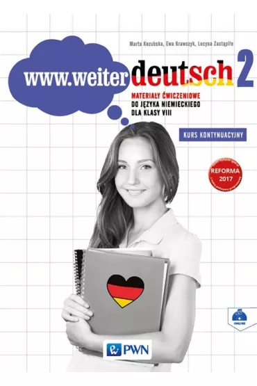 www.weiter deutsch 2. Materialy �wiczeniowe do j�zyka niemieckiego dla klasy VIII. Kurs kontynuacyjny - Ewa Krawczyk, Lucyna Zast�pi�o, Marta Kozubska
