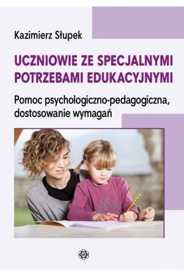 Uczniowie ze specjalnymi potrzebami edukacyjnymi - Kazimierz S�upek