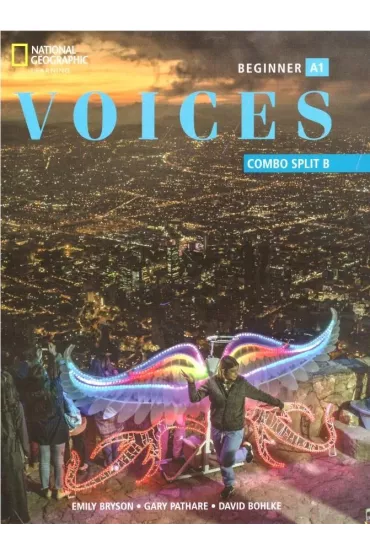 Voices A1. Beginner. Student's Book. Combo Split B - David Bohlke, Gary Pathare, Emily Bryson