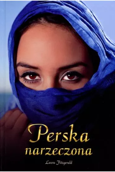 Perska narzeczona - Laura Fitzgerald