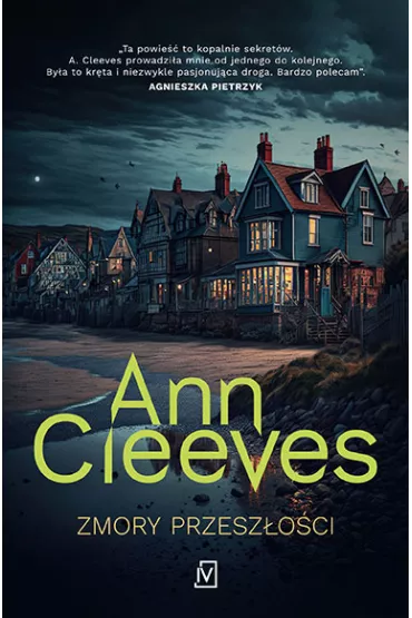 Zmory przesz�o�ci - Ann Cleeves
