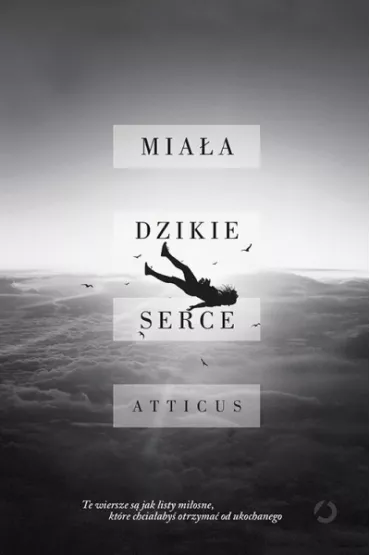 Mia�a dzikie serce - Atticus