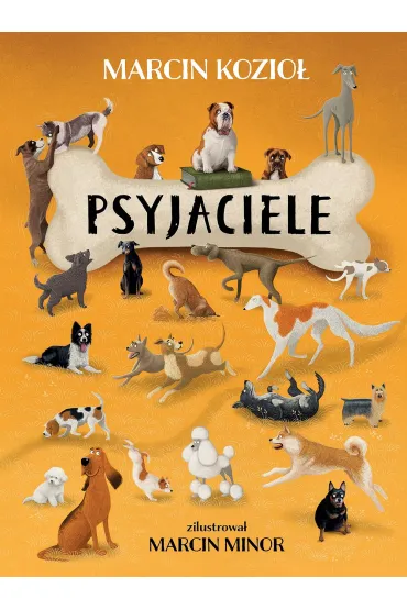 Psyjaciele - Marcin Kozio�