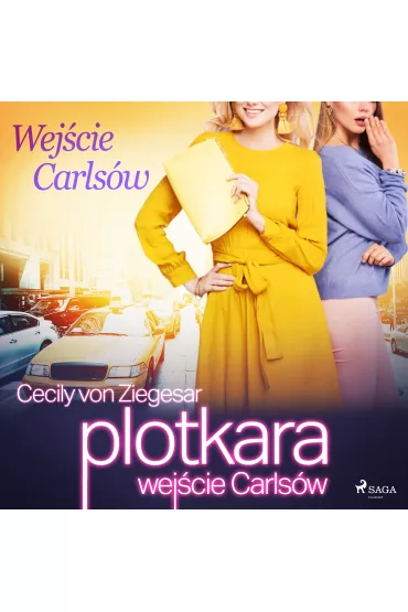 Audiobook Plotkara: Wej�cie Carls�w mp3 - Cecily Ziegesar von