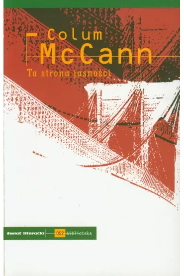 Ta strona jasno�ci - Colum McCann