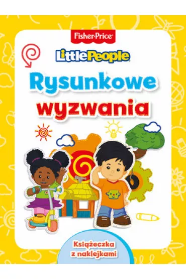 Fisher Price. Little People. Rysunkowe wyzwania