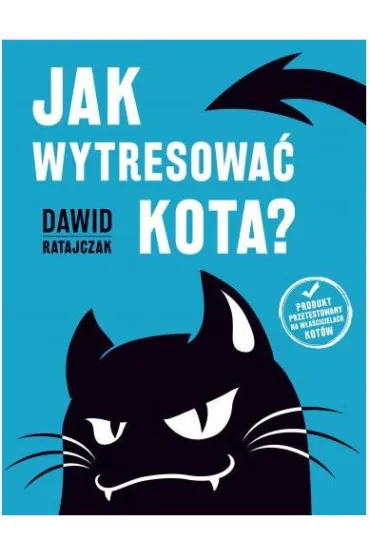 Jak wytresowa� kota? - Dawid Ratajczak