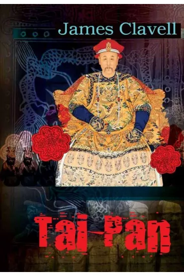 Tai-Pan. Saga Azjatycka. Tom 2 - James Clavell