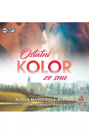 Audiobook Ostatni kolor ze snu CD - Alicja Mas�owska-Burnos