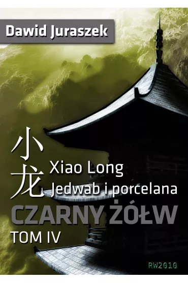 eBook Jedwab i porcelana: Czarny ��w mobi epub - Dawid Juraszek