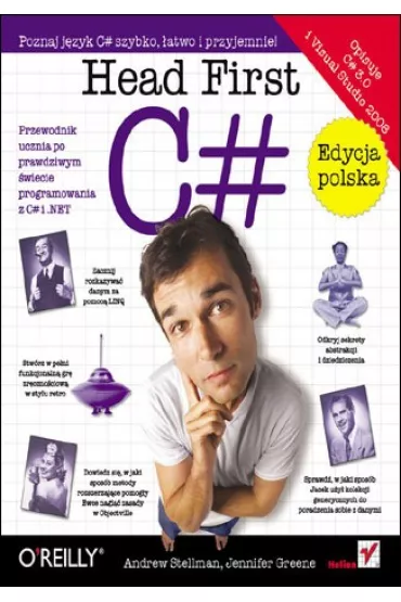 Head First C#. Edycja polska - Andrew Stellman, Jennifer Greene - Andrew Stellman, Jennifer Greene