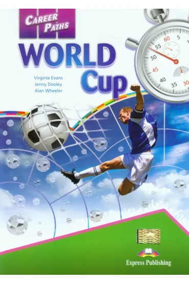 Career Paths. World Cup. Student's + DigiBook - Jenny Dooley, Virginia Evans, Alan Wheeler