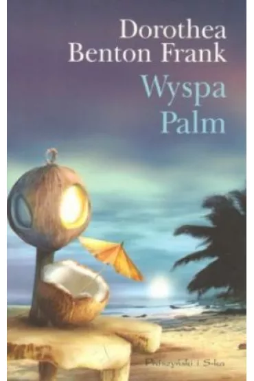 Wyspa Palm - Benton Frank Dorothea