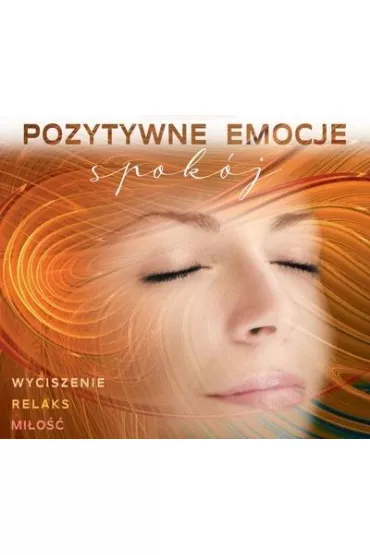 Pozytywne Emocje: Spok�j CD