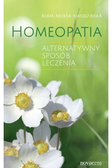 Homeopatia - Beata Moksa-Kwodzi�ska