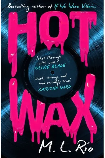 HOT WAX wer. angielska - M. L. Rio