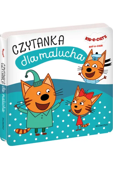 Kot-o-ciaki. Czytanka dla malucha - El�bieta Kownacka