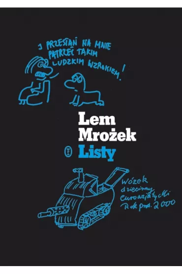 Lem mro�ek listy - S�awomir Mro�ek, Stanis�aw Lem