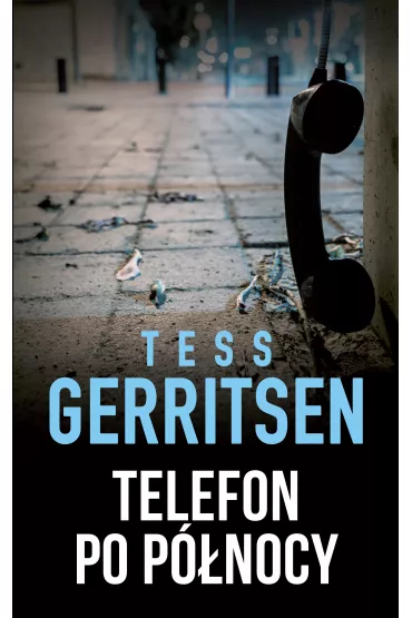 Telefon po p�nocy - Tess Gerritsen