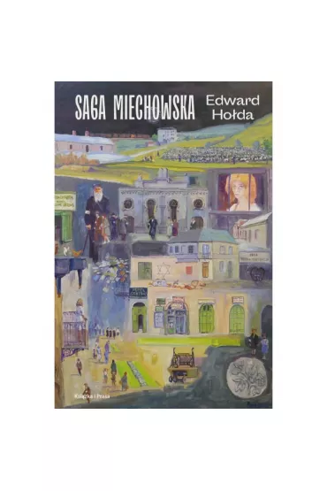 Saga miechowska - Edward Ho�da