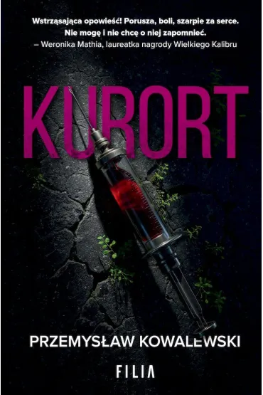 Kurort wyd. specjalne - Przemys�aw Kowalewski