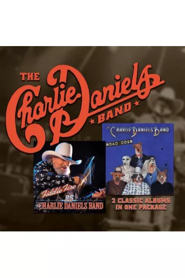 Fiddle Fire / Road Dogs (CD) - The Charlie Daniels Band