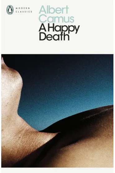 A Happy Death wer. angielska - Albert Camus