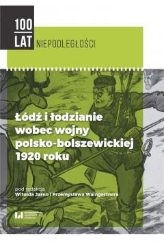 d i odzianie wobec wojny polsko-bolszewickiej