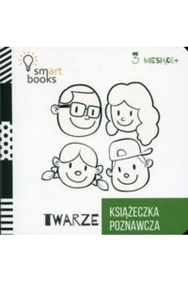 Twarze - Ksi��eczka Poznawcza 3m+