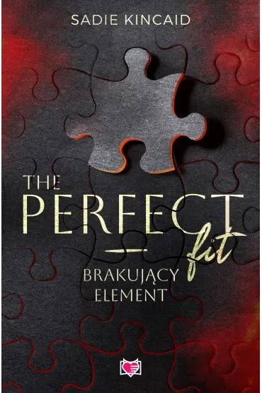 eBook The Perfect Fit. Brakuj�cy element mobi epub - Sadie  Kincaid