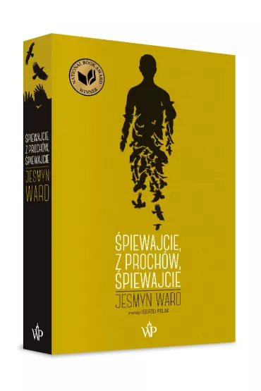 �piewajcie, z proch�w, �piewajcie - Jesmyn Ward