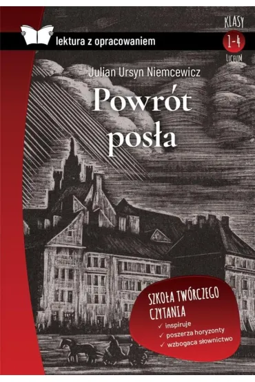 Powr�t pos�a. Lektura z opracowaniem - Julian Ursyn Niemcewicz