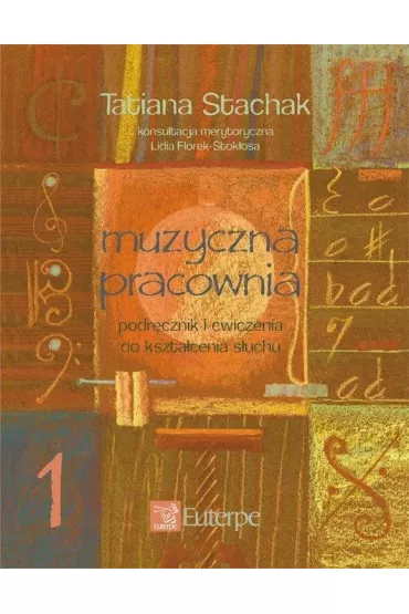 Muzyczna pracownia 1 - Tatiana Stachak