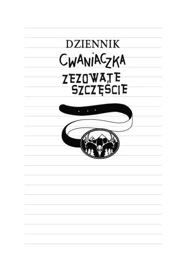 Zezowate szcz�cie. Dziennik Cwaniaczka. Tom 8 - Jeff Kinney