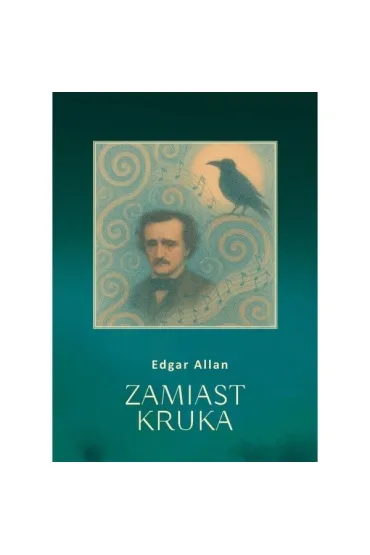 Zamiast Kruka - Studniarz S�awomir pseud Edgar Allan
