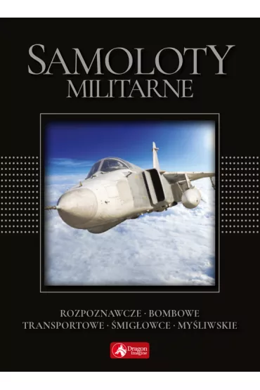 Samoloty militarne (wersja exclusive) - Robert Kondracki