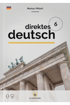 Direktes Deutsch Buch 6. Poziom B1 - B2