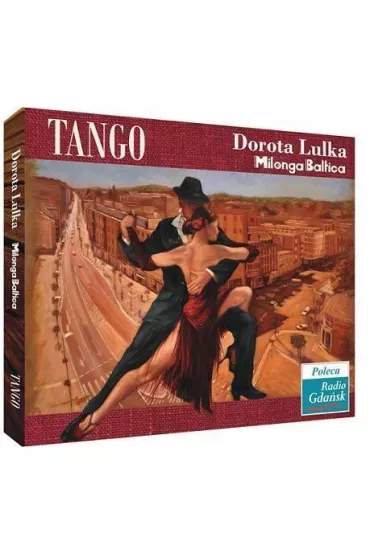 Tango Milonga Baltica CD SOLITON - Dorota Lulka