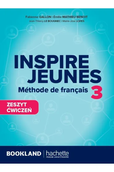 Inspire Jeunes 3 zeszyt �wicze� + audio online
