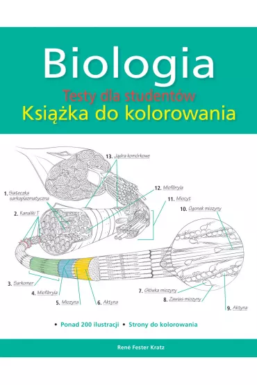 Biologia. Testy dla student�w. Ksi��ka do kolorowania - Ren� Fester Kratz