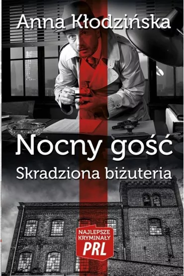 Najlepsze krymina�y PRL Tom 14 Skradziona bi�uteria - Anna K�odzi�ska