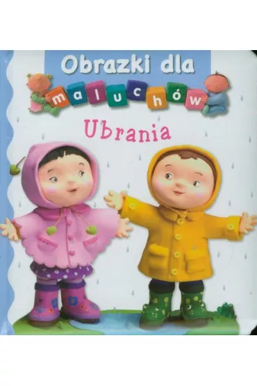 Obrazki dla maluch�w. Ubrania