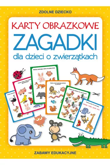 Karty obrazkowe. Zagadki dla dzieci o zwierz�tkach - Miriam Adesanya, Beata Guzowska