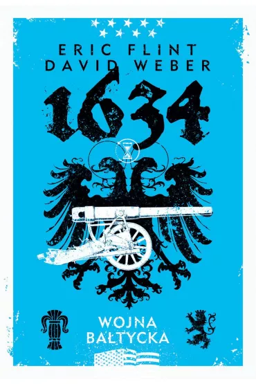 1634: Wojna ba�tycka - Eric Flint, David Weber