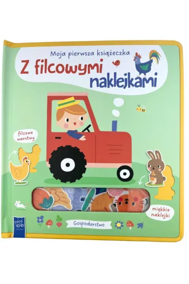 Gospodarstwo. Moja pierwsza ksi��eczka z filcowymi naklejkami