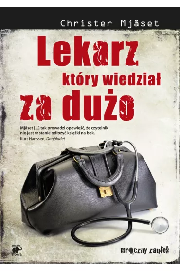 Lekarz kt�ry wiedzia� za du�o - Christer Mjaset