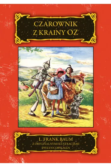 Czarownik z krainy Oz - Lyman Frank Baum