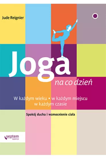 Joga na co dzie� - Jude Reignier