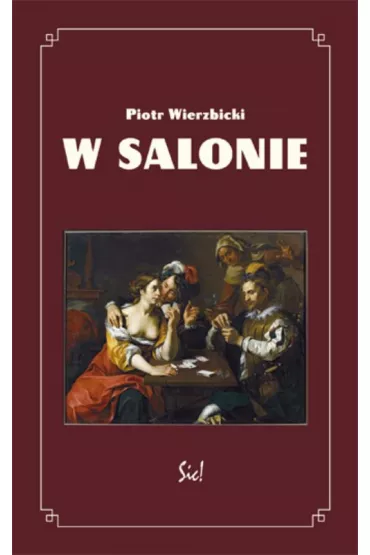W salonie - Piotr Wierzbicki