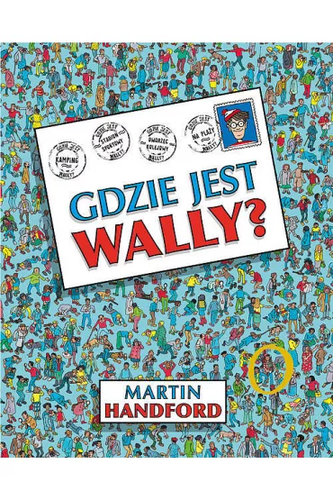 Gdzie jest Wally? - Martin  Handford